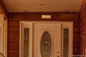 Zion sign over door, Friday November 30, 2012.