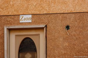 Zion sign over door, Friday November 30, 2012.