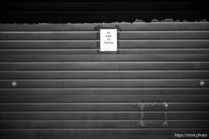 no cash on premise, State Street, Salt Lake City on Saturday, May 31, 2025.